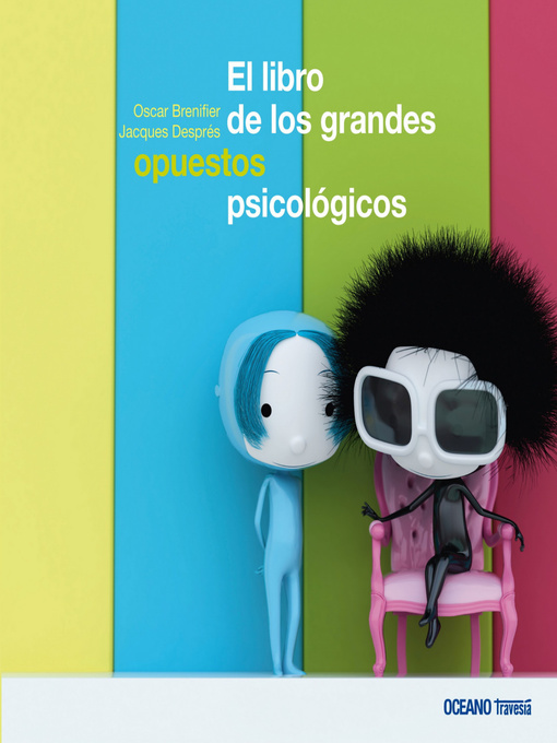 Detalles del título El libro de los grandes opuestos psicológicos de Oscar Brenifier - Lista de espera
